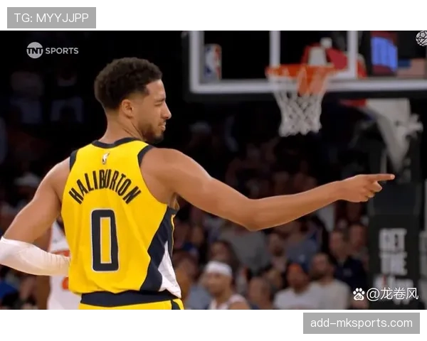 哈利伯顿持球突破提升关键时刻得分效率，引领球队攻坚能力跃升