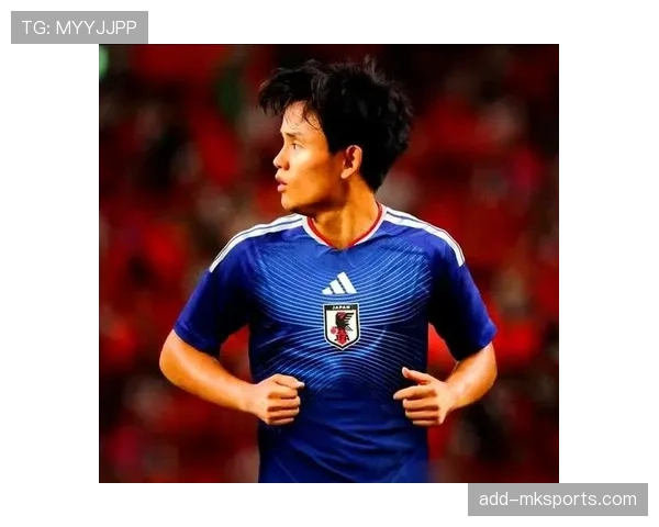 日本队2026世界杯阵容预测:久保建英领衔五大联赛球星能否突破16强魔咒 日本队2026世界杯阵容预测:久保建英领衔五大联赛球星能否突破16强魔咒